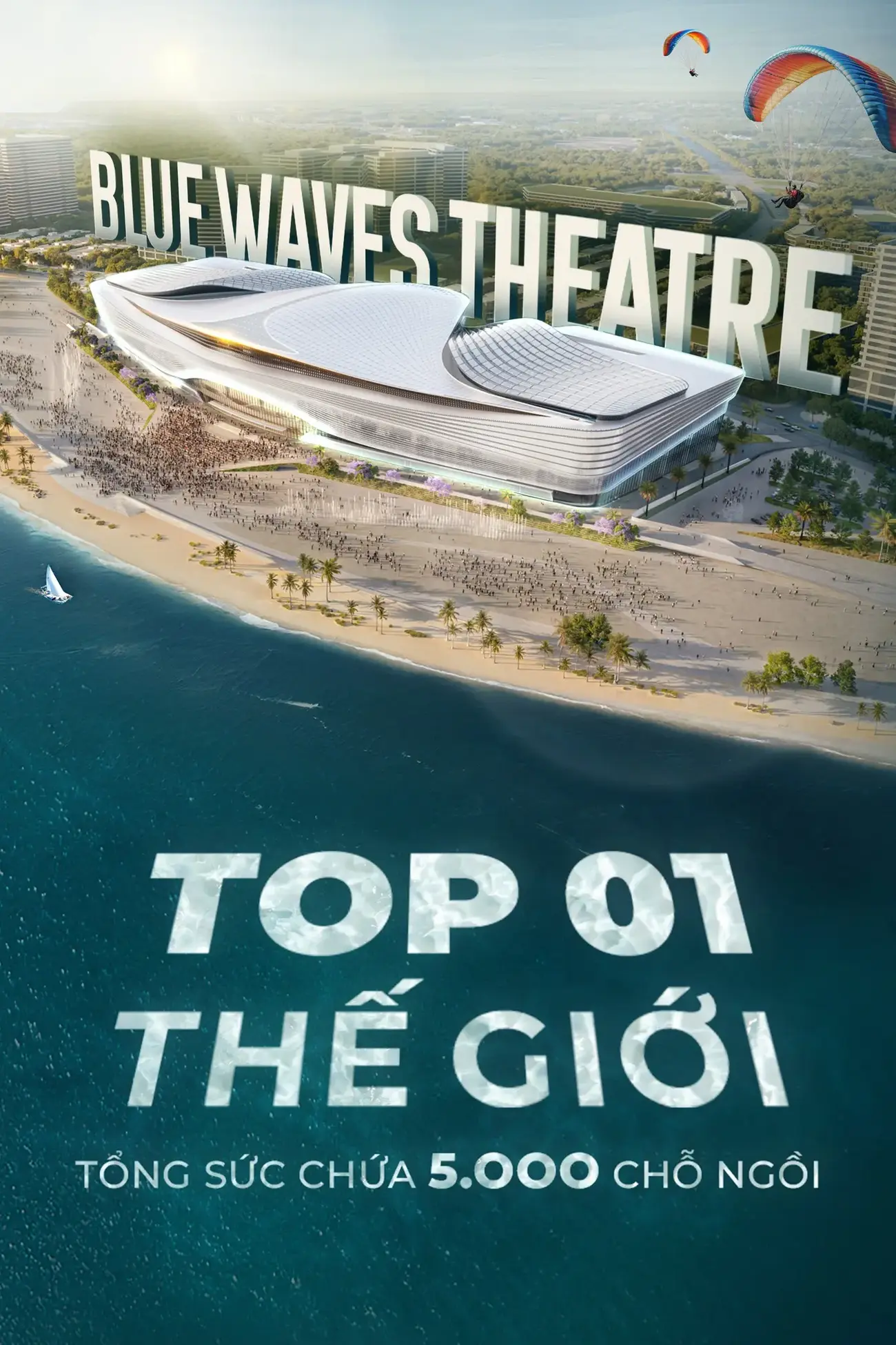 Phối cảnh Blue Waves Theatre